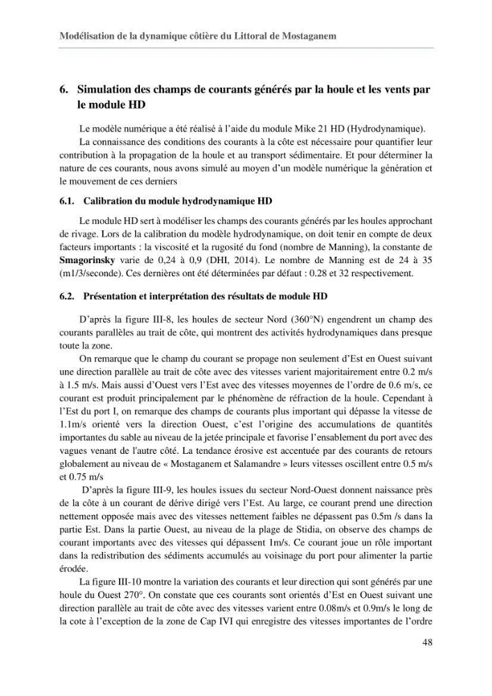 Evaluation des impacts des changements climatiques sur la morphologie du littoral de la wilaya de Mostaganem