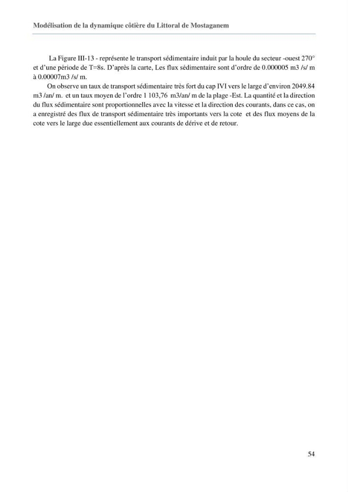 Evaluation des impacts des changements climatiques sur la morphologie du littoral de la wilaya de Mostaganem