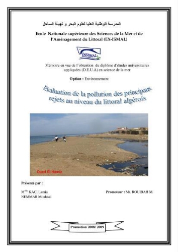 Evaluation de la pollution des principaux rejets au niveau du littoral Algérois Evaluation de la pollution des principaux rejets au niveau du littoral Algérois