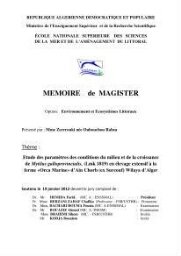 Etude des paramètres des conditions du milieu et de la croissance de mytilus galloprovincialis, (Lamarc,1819) en élevage extensif à la ferme "Orca marine" d'Ain Chorb ( ex : Surcuf) wilaya d'Alger: