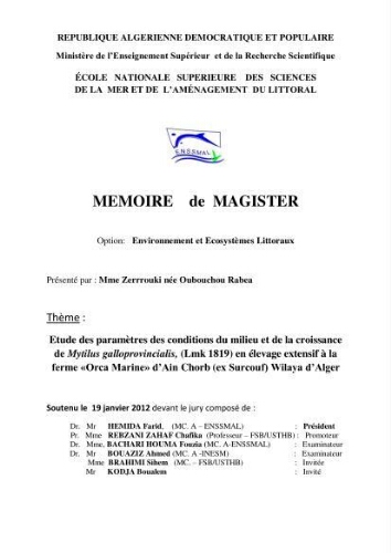 Etude des paramètres des conditions du milieu et de la croissance de mytilus galloprovincialis, (Lamarc,1819) en élevage extensif à la ferme "Orca marine" d'Ain Chorb ( ex : Surcuf) wilaya d'Alger: Etude des paramètres des conditions du milieu et de la croissance de mytilus galloprovincialis, (Lamarc,1819) en élevage extensif à la ferme "Orca marine" d'Ain Chorb ( ex : Surcuf) wilaya d'Alger:
