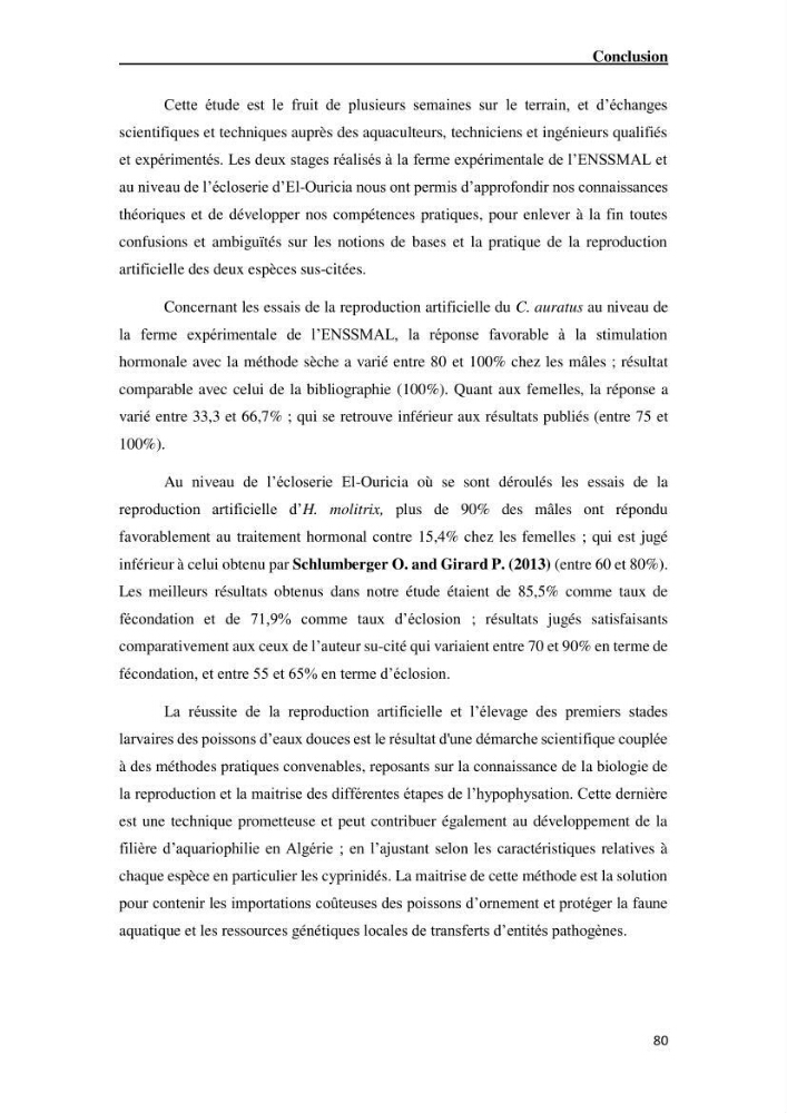 Maîtrise et suivi de la reproduction artificielle de quelques espèces de la famille des cyprinidés.: