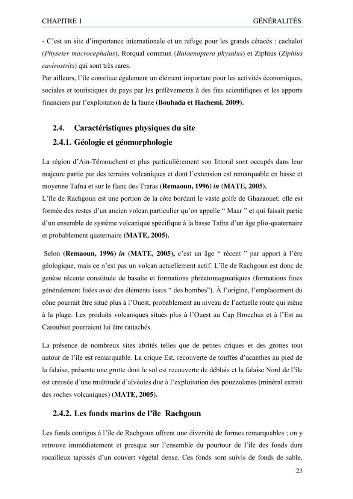 inventaire de la faune et de la flore marine d\'intérêt écologique des sites remarquables de la côte Ouest Algérienne