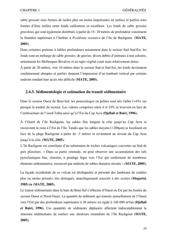 inventaire de la faune et de la flore marine d\'intérêt écologique des sites remarquables de la côte Ouest Algérienne
