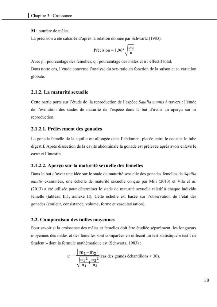 Contribution a l\'étude du régime alimentaire, de la croissance et de l\'exploitation de la squille squilla mantis linnaeus ,1758 dans la baie de bou-ismail.