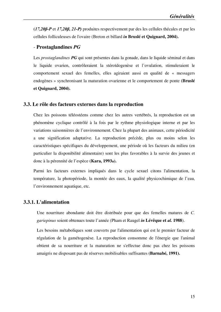 Expérémentation sur la reproduction artificielle du poisson-chat africain clarias gariepinus (bruchell, 1822)