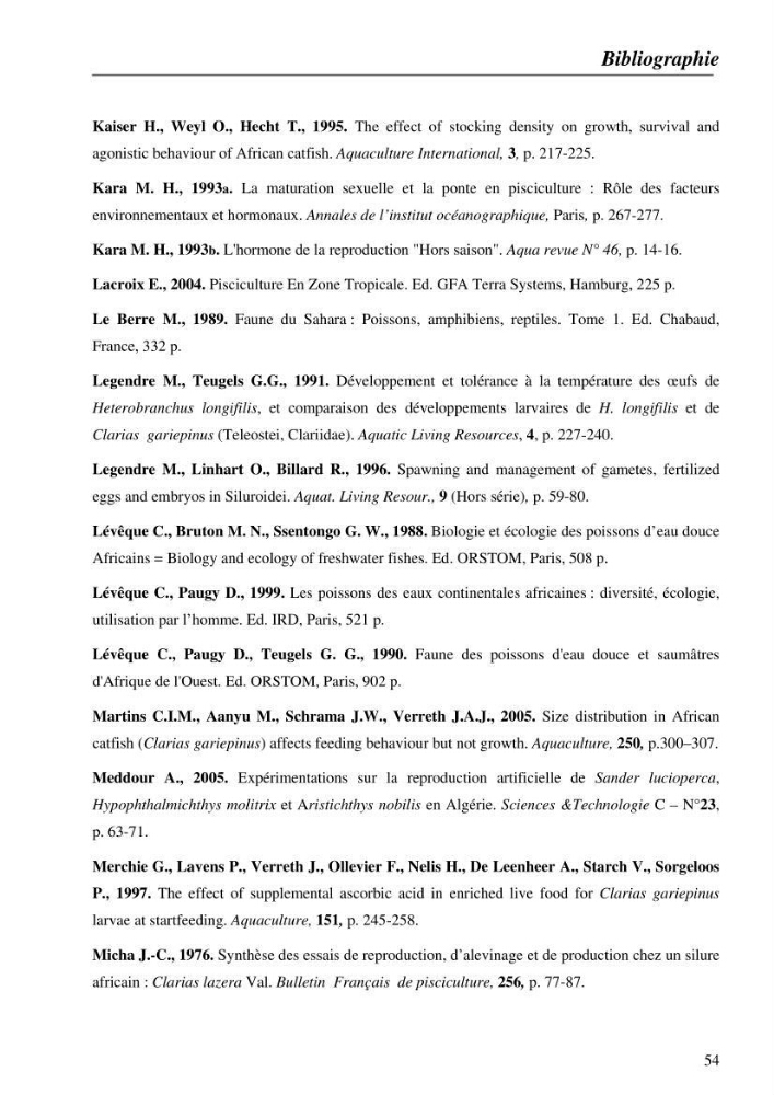 Expérémentation sur la reproduction artificielle du poisson-chat africain clarias gariepinus (bruchell, 1822)