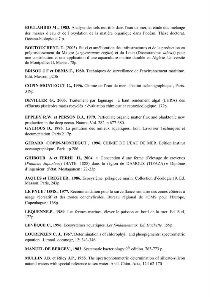 Caractérisation physico-chimique et bactériologique des eaux de la ferme d\'élevage de poissons marins d\'Azeffoun (Willaya de Tizi Ouzou):