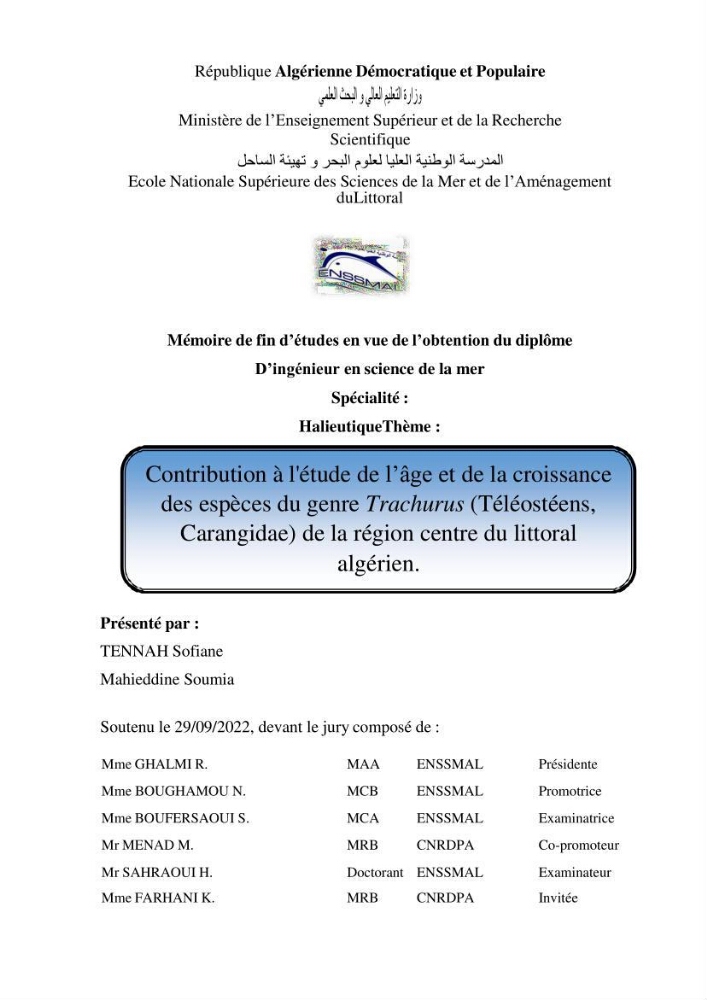 Contribution à l\'étude de l\'âge et de la croissance des espèces du genre Trachurus ( Téléostéens, Carangidae ) de la région centre du littoral algérien.