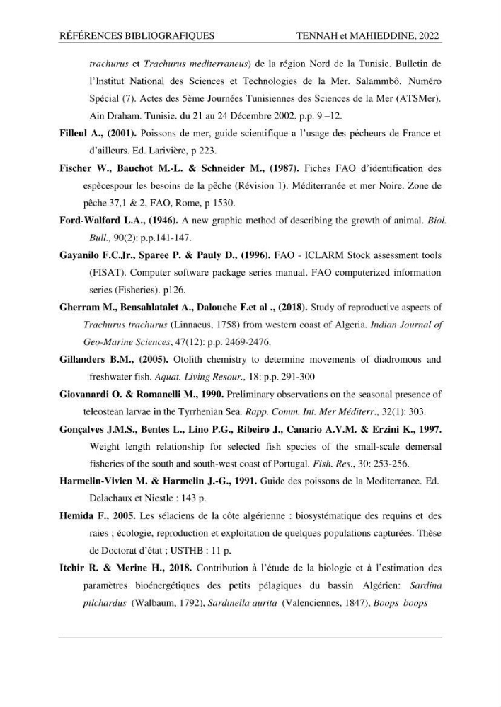 Contribution à l\'étude de l\'âge et de la croissance des espèces du genre Trachurus ( Téléostéens, Carangidae ) de la région centre du littoral algérien.