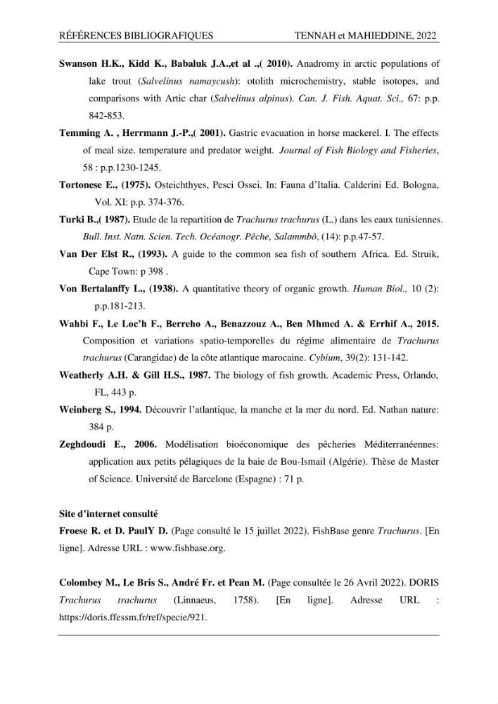 Contribution à l\'étude de l\'âge et de la croissance des espèces du genre Trachurus ( Téléostéens, Carangidae ) de la région centre du littoral algérien.
