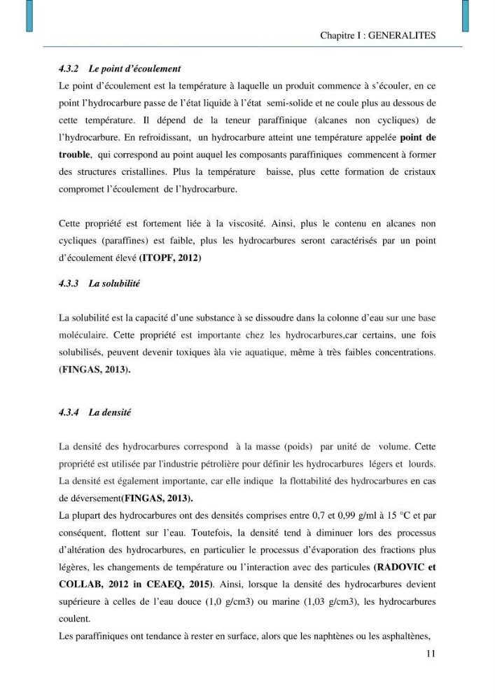 Evaluation des niveaux de pollution par les hydrocarbures aromatiques polycycliques dans les eaux et sédiments marins de la baie de Bou- Ismail (Est)