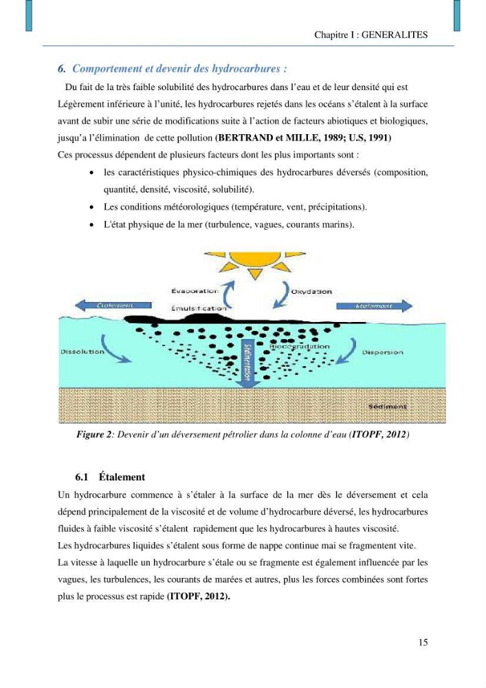 Evaluation des niveaux de pollution par les hydrocarbures aromatiques polycycliques dans les eaux et sédiments marins de la baie de Bou- Ismail (Est)