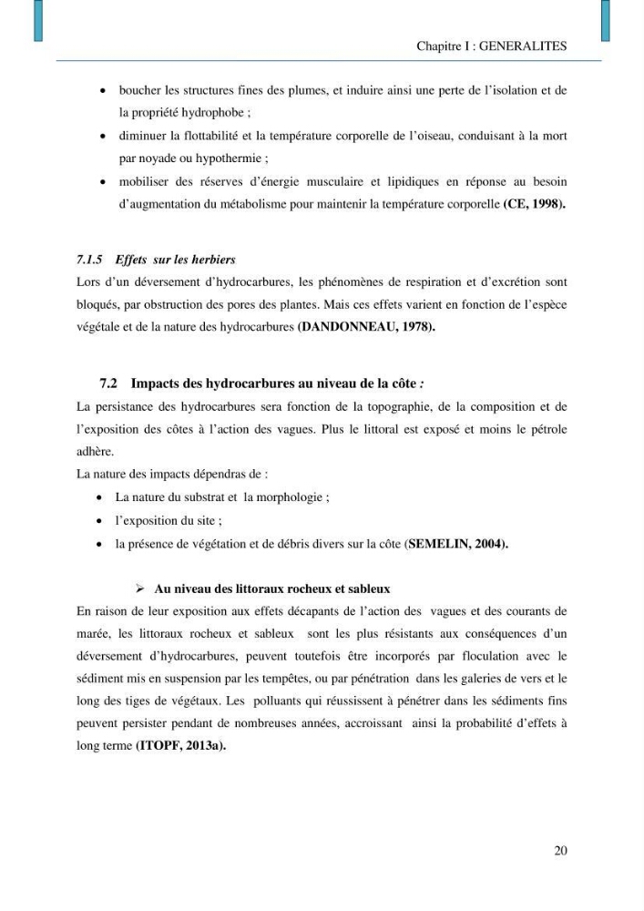 Evaluation des niveaux de pollution par les hydrocarbures aromatiques polycycliques dans les eaux et sédiments marins de la baie de Bou- Ismail (Est)