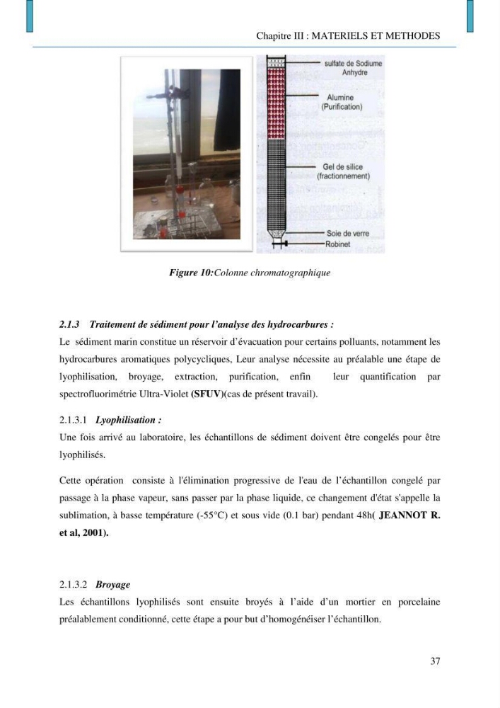 Evaluation des niveaux de pollution par les hydrocarbures aromatiques polycycliques dans les eaux et sédiments marins de la baie de Bou- Ismail (Est)