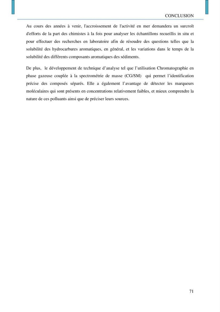 Evaluation des niveaux de pollution par les hydrocarbures aromatiques polycycliques dans les eaux et sédiments marins de la baie de Bou- Ismail (Est)