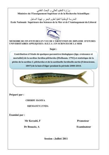 Contribution à l'étude de quelques paramètres biologiques (âge, croissance et mortalité) de la sardine sardina pilchardus ( Walbaum, 1792) et statistique de la pêche de la sardine S. pilchardus et de la sardinelle sardinella aurita ( Valencienne, 1874) de Contribution à l'étude de quelques paramètres biologiques (âge, croissance et mortalité) de la sardine sardina pilchardus ( Walbaum, 1792) et statistique de la pêche de la sardine S. pilchardus et de la sardinelle sardinella aurita ( Valencienne, 1874) de