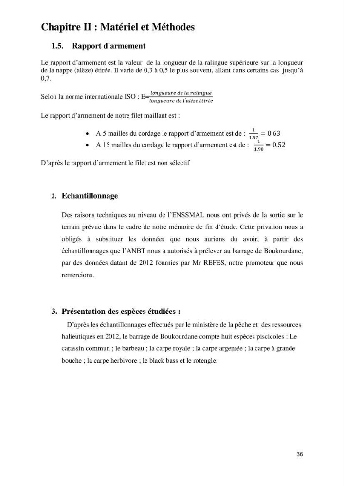 Evaluation des ressources piscicoles d\'un plan d\'eau : le barrage de Boukerdane (Wilaya de Tipaza)