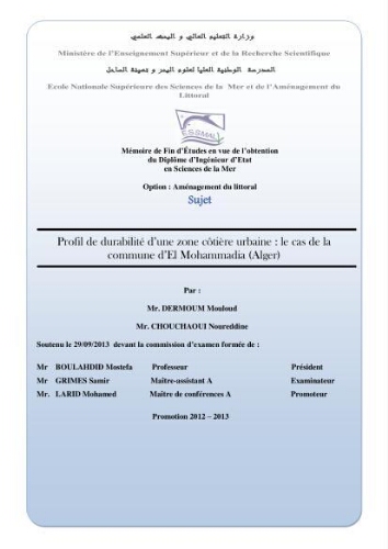 Profil de durabiblité d'une zone cotiêre urbaine: le cas de la commune d'El Mohammadia (Alger) Profil de durabiblité d'une zone cotiêre urbaine: le cas de la commune d'El Mohammadia (Alger)