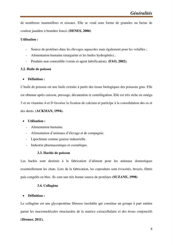 Contribution à l\'étude de la valorisation des coproduits des éspèces halieutique de la pêcherie algérienne: