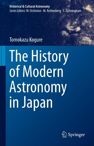 The history of modern astronomy in Japan The history of modern astronomy in Japan