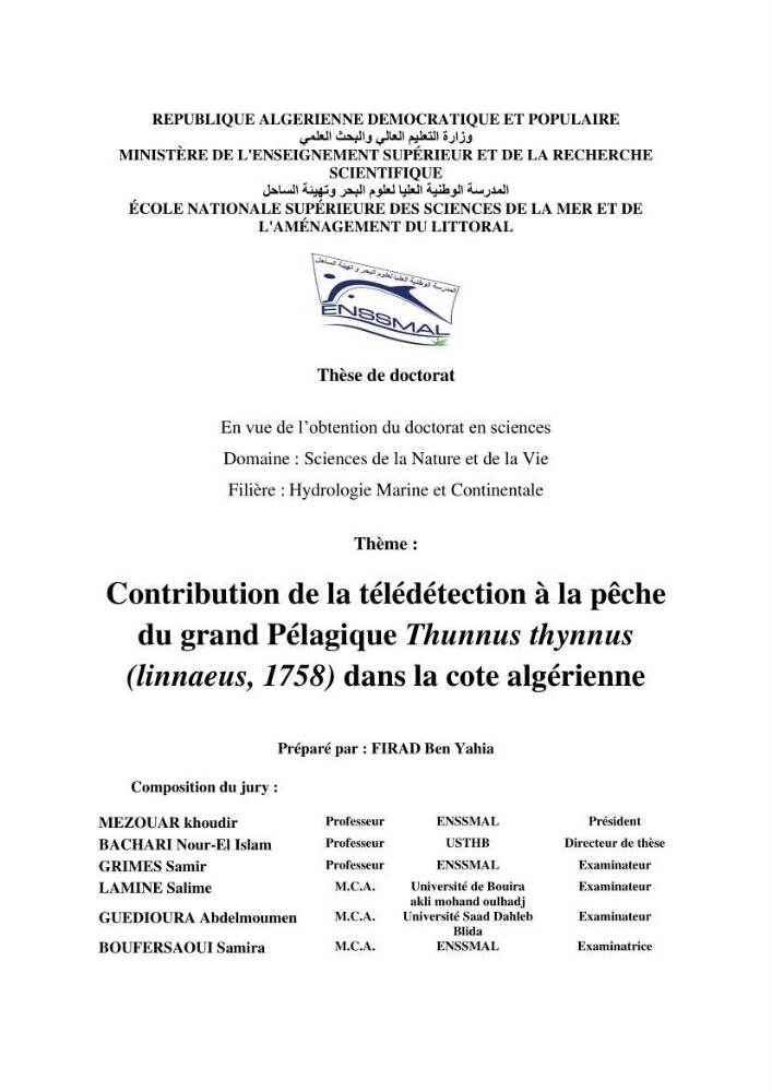 Contribution de la télédétection à la pêche du grand Pélagique Thunnus thynnus (linnaeus, 1758) dans la cote algérienne
