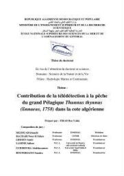 Contribution de la télédétection à la pêche du grand Pélagique Thunnus thynnus (linnaeus, 1758) dans la cote algérienne