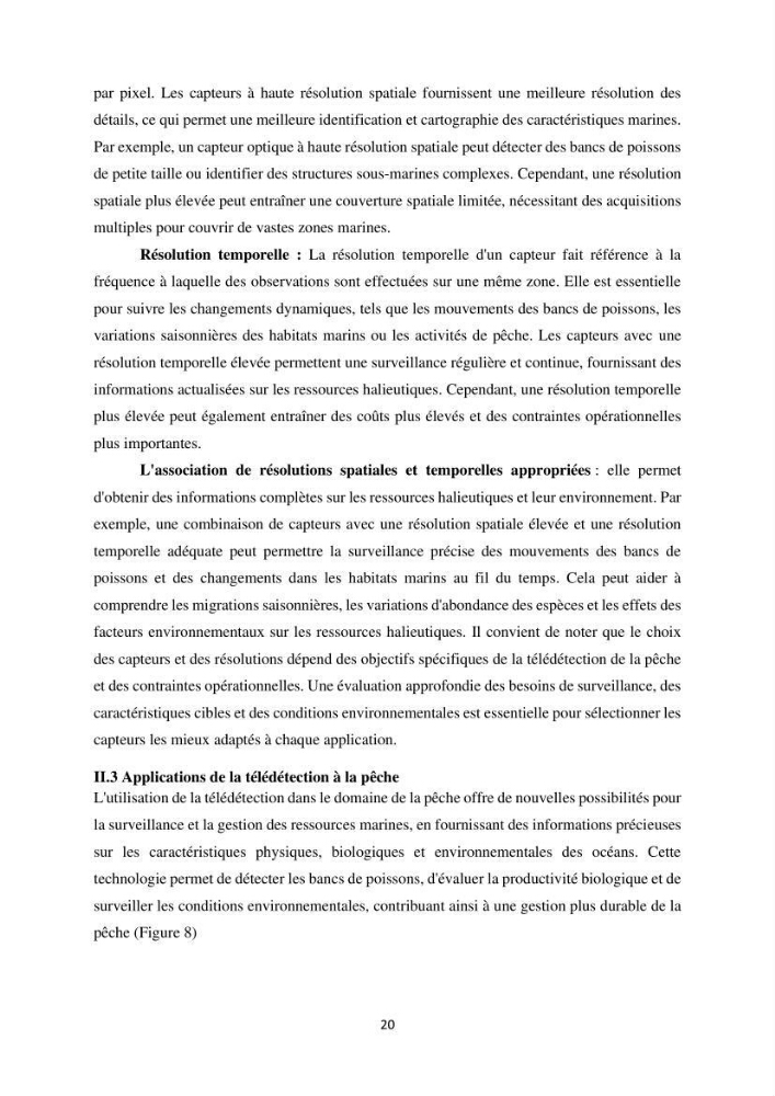 Contribution de la télédétection à la pêche du grand Pélagique Thunnus thynnus (linnaeus, 1758) dans la cote algérienne