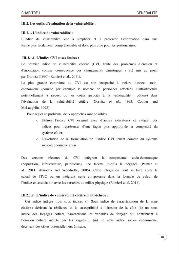 Evaluation de la vulnérabilité des côtes du littoral centre: cas de la baie d\'El Djamila