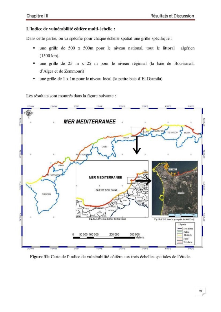 Evaluation de la vulnérabilité des côtes du littoral centre: cas de la baie d\'El Djamila