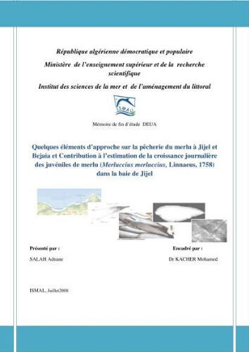 Quelques éléments d'approche sur la pêcherie du merlu à Jijel et Bejaia et contribution à l'estimation de la croissance journalière des juvéniles de merlu (Merluccius , Linnaeus,1758) dans la baie de Jijel: Quelques éléments d'approche sur la pêcherie du merlu à Jijel et Bejaia et contribution à l'estimation de la croissance journalière des juvéniles de merlu (Merluccius , Linnaeus,1758) dans la baie de Jijel: