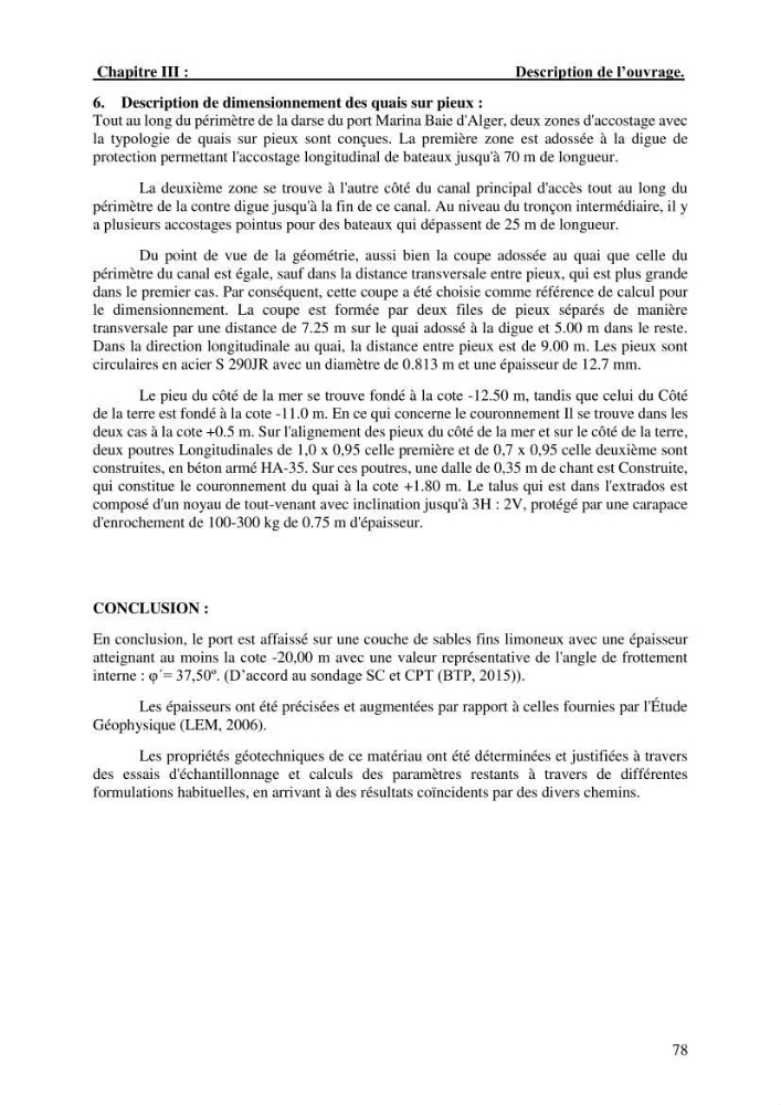 Dimensionnement d\'un quai sur pieux: cas marina baie d\'Alger