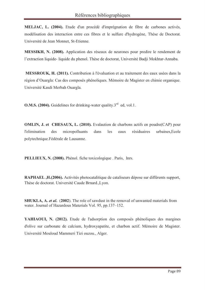 élimination des composées phénolique par le charbon actif à base de noyaux d\'olives