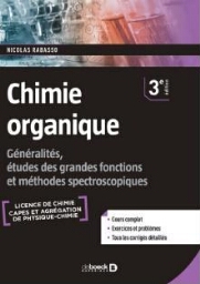 Chimie organique : généralités, études des grandes fonctions et méthodes spectroscopiques