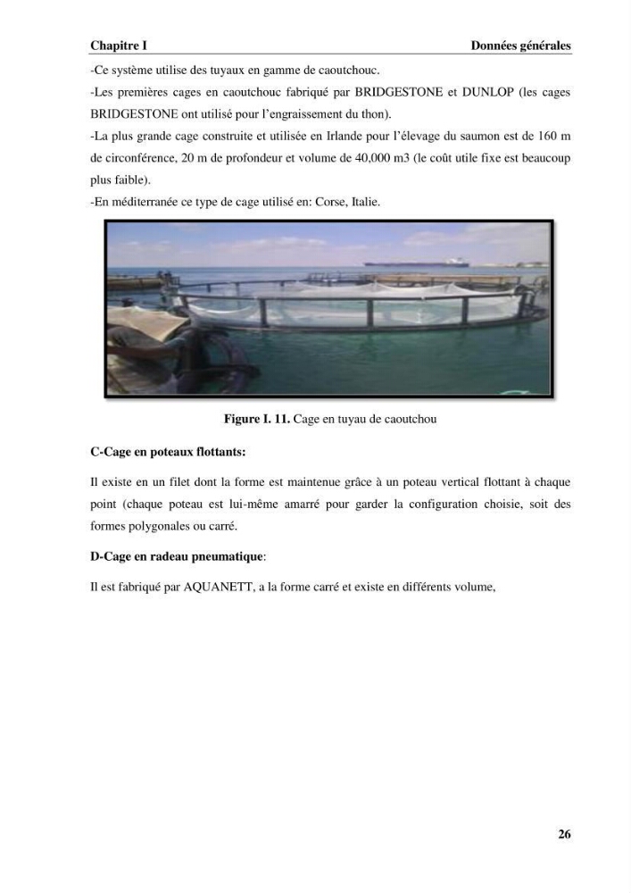 Contribution a la mise en place d.un systeme d\'elevage en cages flottantes du loup de mer et de la daurade royale au niveau de Gouraya (wilaya de Tipaza).