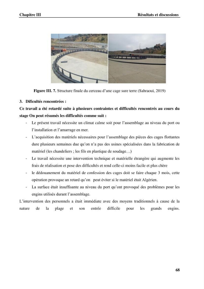 Contribution a la mise en place d.un systeme d\'elevage en cages flottantes du loup de mer et de la daurade royale au niveau de Gouraya (wilaya de Tipaza).