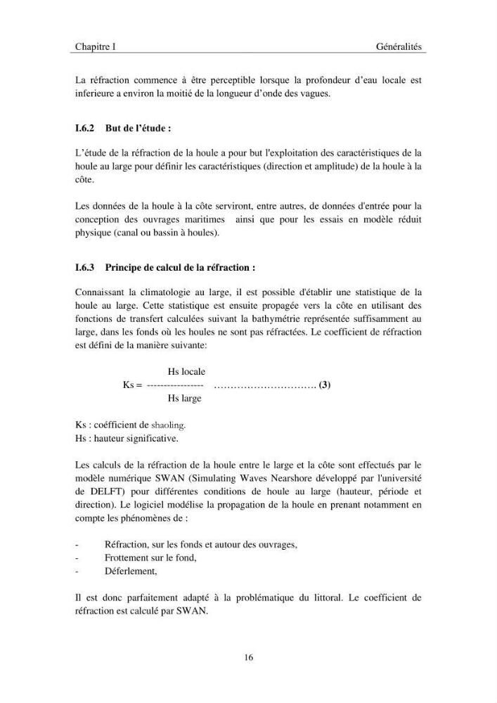 Utilisation du modèle SWAN pour la modélisation des vagues/houles