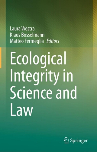 Ecological integrity in science and law Ecological integrity in science and law