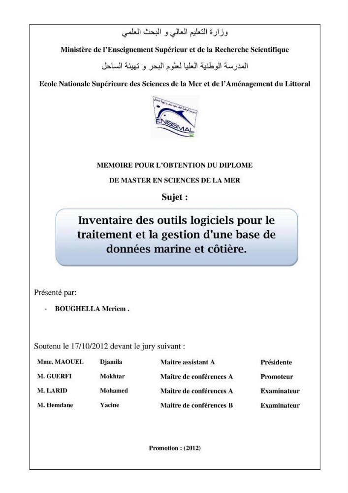 Inventaire des outils logiciels pour le traitement et la gestion d\'une base de données marine et cotière