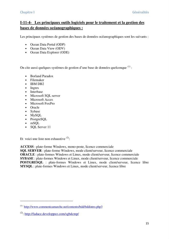 Inventaire des outils logiciels pour le traitement et la gestion d\'une base de données marine et cotière