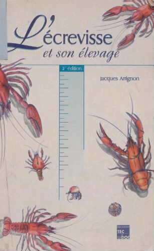 Lécrevisse et son élevage Lécrevisse et son élevage