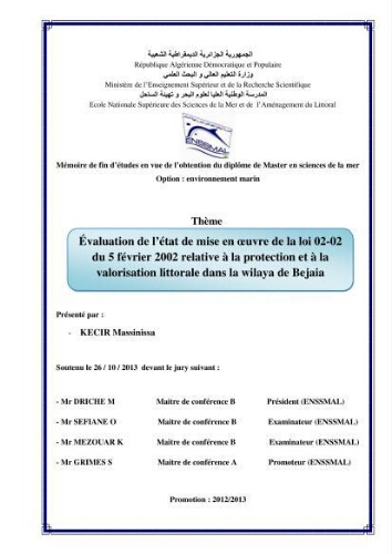 Evaluation de l'état de mise en oeuvre de la loi 02-02 du 5 février 2002 relative à la protection et à la valorisation littorale dans la wilaya de Bejaia Evaluation de l'état de mise en oeuvre de la loi 02-02 du 5 février 2002 relative à la protection et à la valorisation littorale dans la wilaya de Bejaia