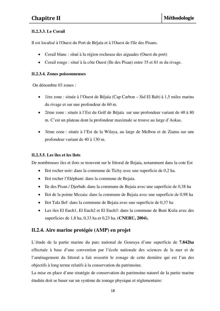 Evaluation de l\'état de mise en oeuvre de la loi 02-02 du 5 février 2002 relative à la protection et à la valorisation littorale dans la wilaya de Bejaia