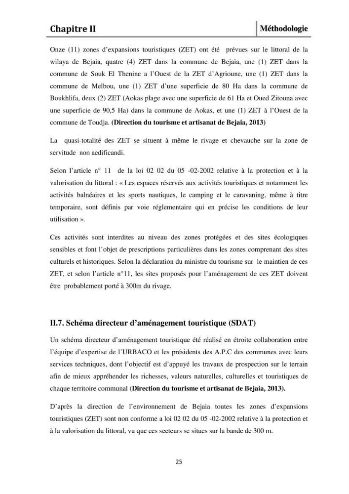 Evaluation de l\'état de mise en oeuvre de la loi 02-02 du 5 février 2002 relative à la protection et à la valorisation littorale dans la wilaya de Bejaia