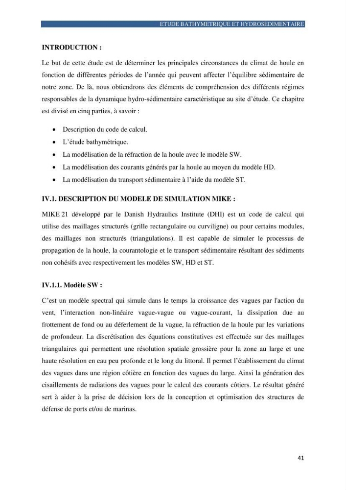 Contribution a la connaissance de la morphologie et de la dynamique sedimentaire de la côte Ouest d\'Algerie,plage d\'Ain Franine, Oran