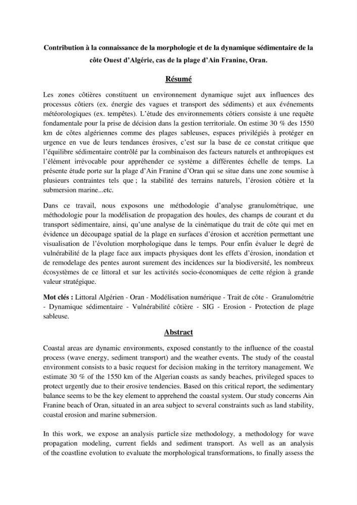 Contribution a la connaissance de la morphologie et de la dynamique sedimentaire de la côte Ouest d\'Algerie,plage d\'Ain Franine, Oran
