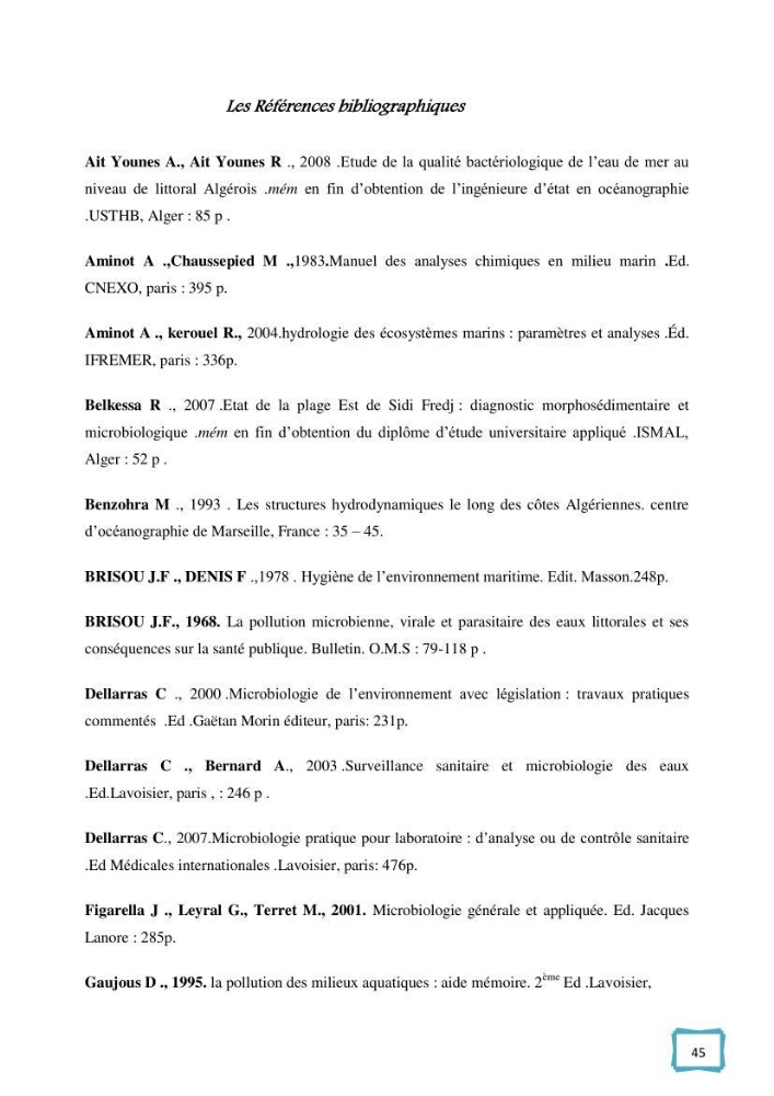 Contribution à l\'étude des paramètres physcio-chimiques et bactériologiques des eaux du port d\'Alger