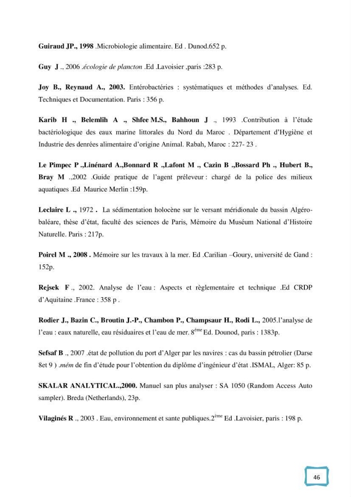 Contribution à l\'étude des paramètres physcio-chimiques et bactériologiques des eaux du port d\'Alger