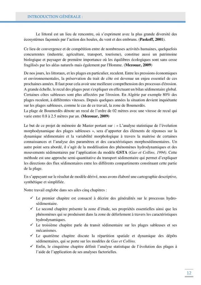 Analyse statistique de l\'evolution morphodynamique des plages ( plage de boumerdès Ouest)