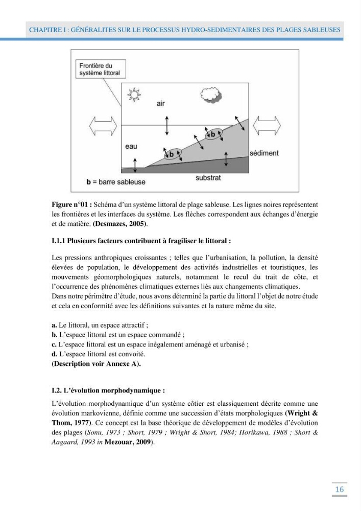 Analyse statistique de l\'evolution morphodynamique des plages ( plage de boumerdès Ouest)